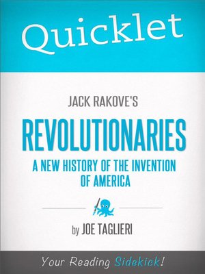 cover image of Quicklet on Jack Rakove's Revolutionaries